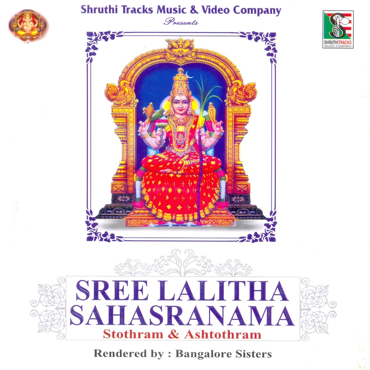 Sree Lalitha Sahasranama Stothram and Ashtothram by Bangalore Sisters album cover