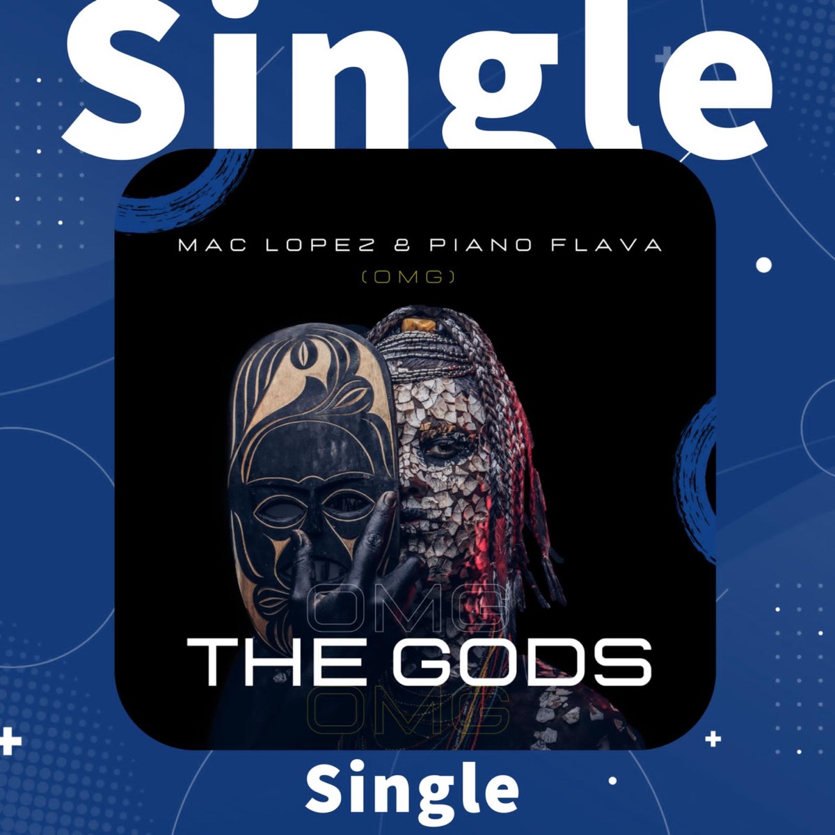 The Gods - Single by Mac lopez album cover