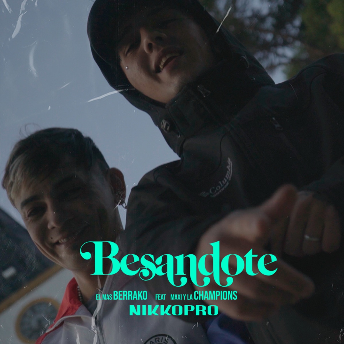 Besandote (feat. MAXI Y LA CHAMPIONS) - Single by El Mas Berrako album cover