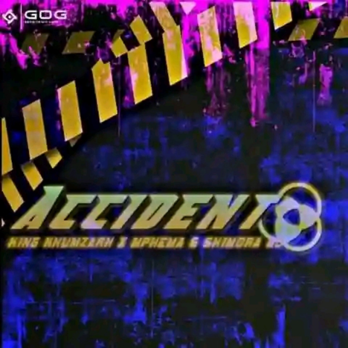 Accident - Single by Mphema & Shimora Go+ & King Khumzarh album cover