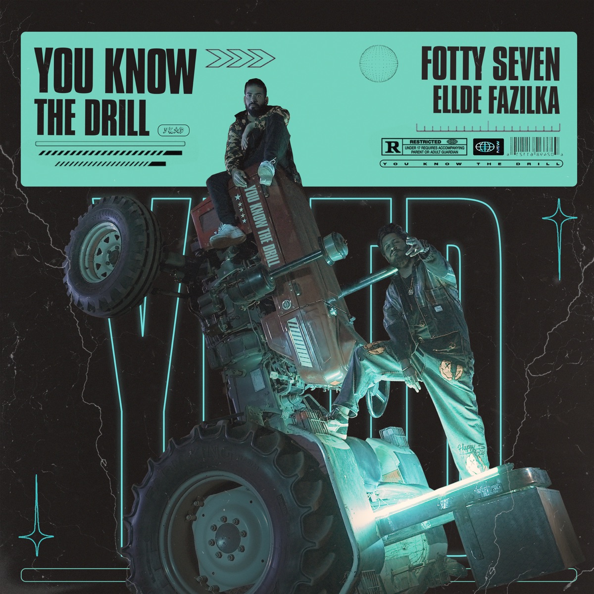 You Know The Drill - Single by Fotty Seven & Ellde Fazilka album cover