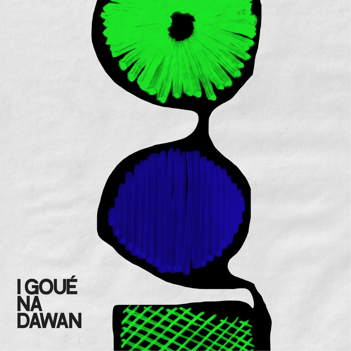 I goué na dawan - Single by Fidel Fourneyron album cover