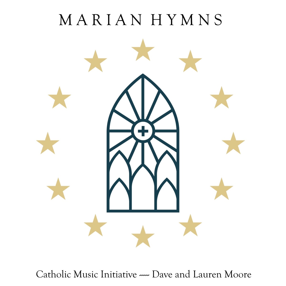 Marian Hymns by Catholic Music Initiative, Dave Moore & Lauren Moore album cover