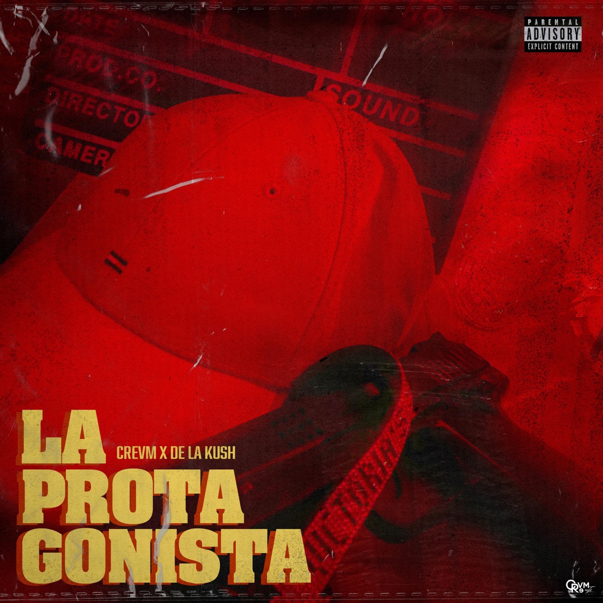 La Protagonista (feat. De La Kush) - Single by Crevm album cover