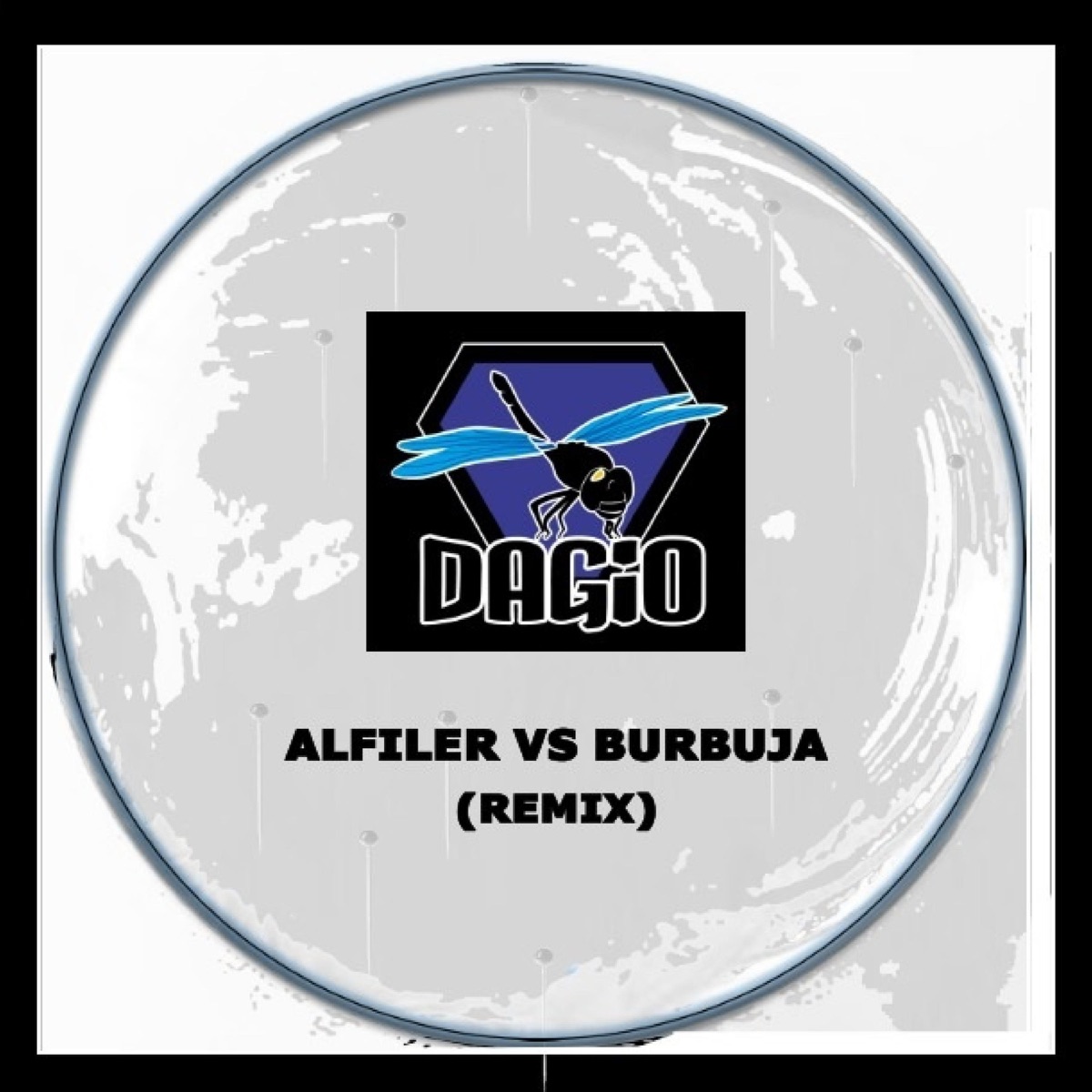 Alfiler vs Burbuja (Remix) - Single by Dagio album cover