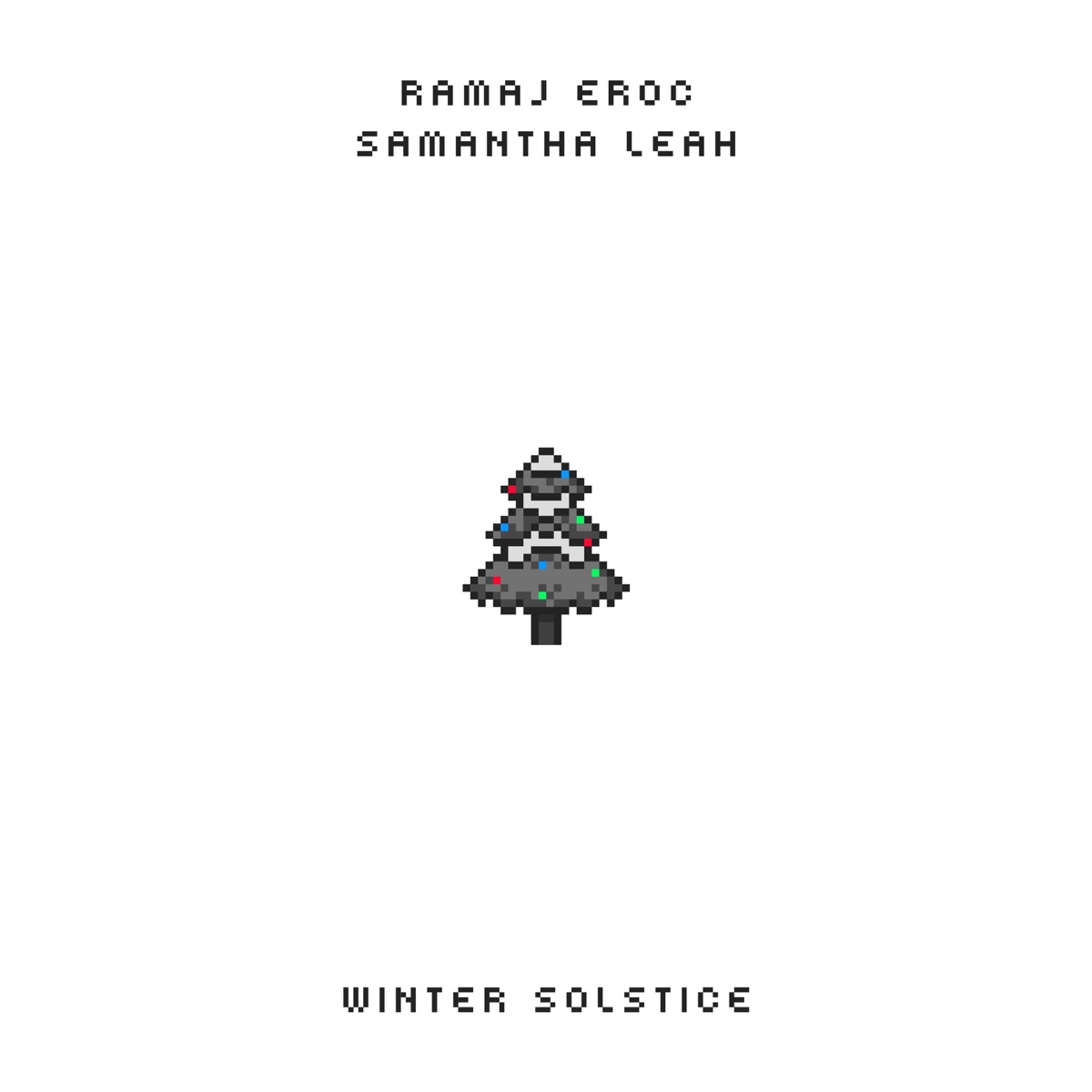 Winter Solstice (feat. Samantha Leah) - Single by Ramaj Eroc album cover
