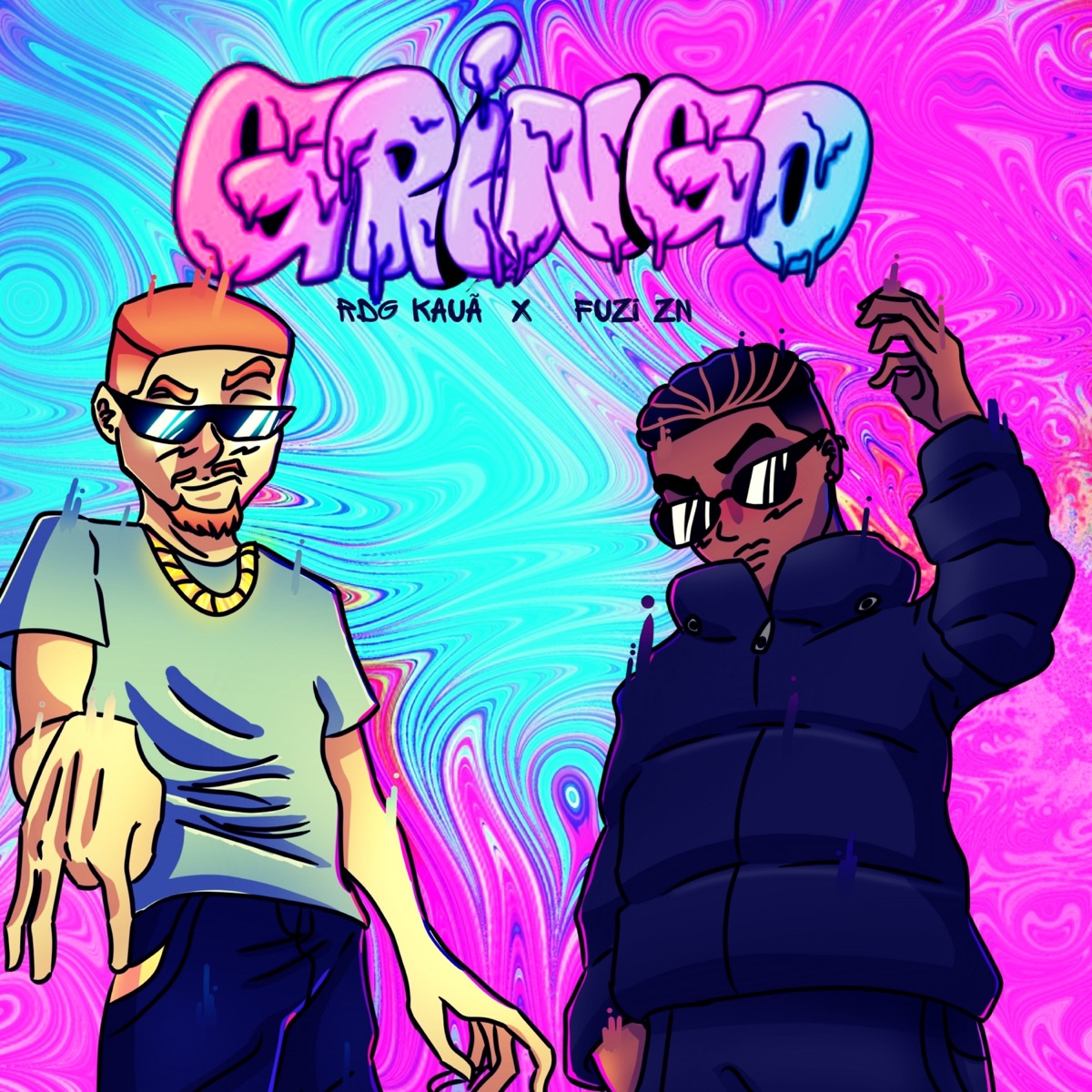 Gringo - Single by RDG KAUÃ & Fuzi zn album cover