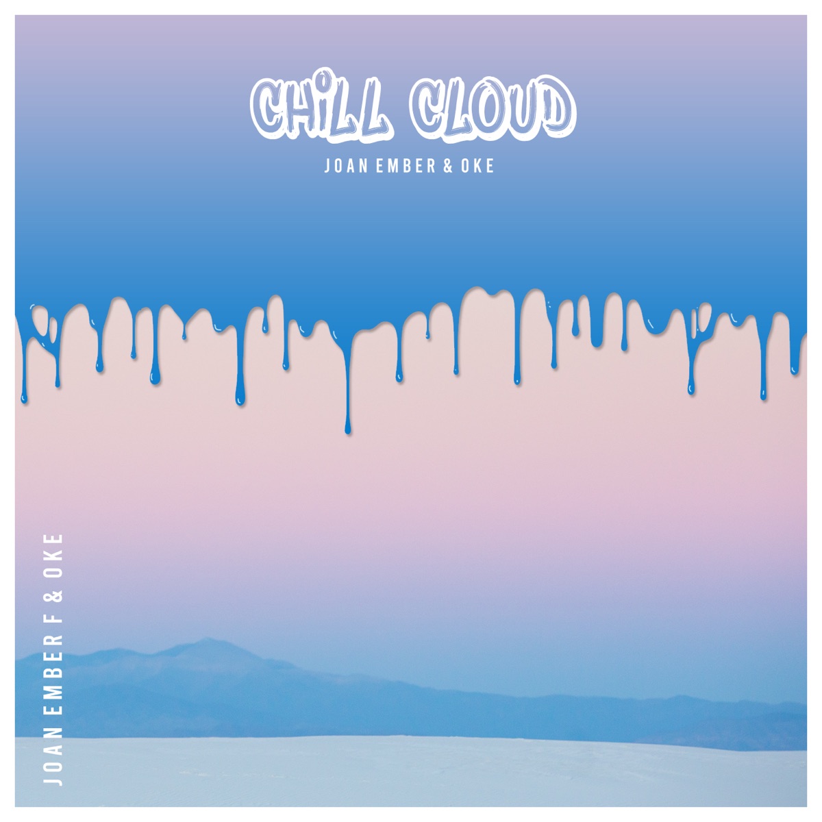 Chill Cloud - Single by Joan Ember & Ọké album cover