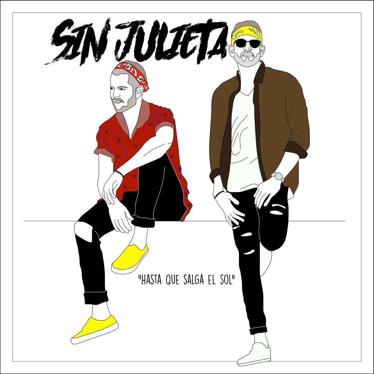Hasta Que Salga el Sol - Single by Sin Julieta album cover