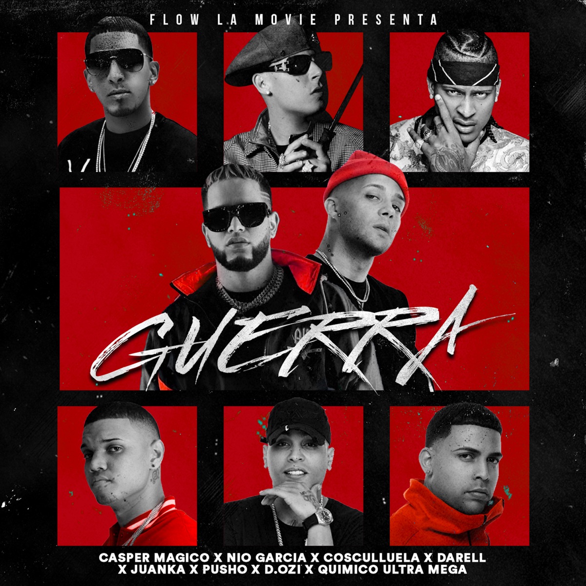 Guerra (feat. Pusho, Quimico Ultra Mega, Juanka, Cosculluela & Dozi) - Single by Nio García, Casper Mágico & Darell album cover