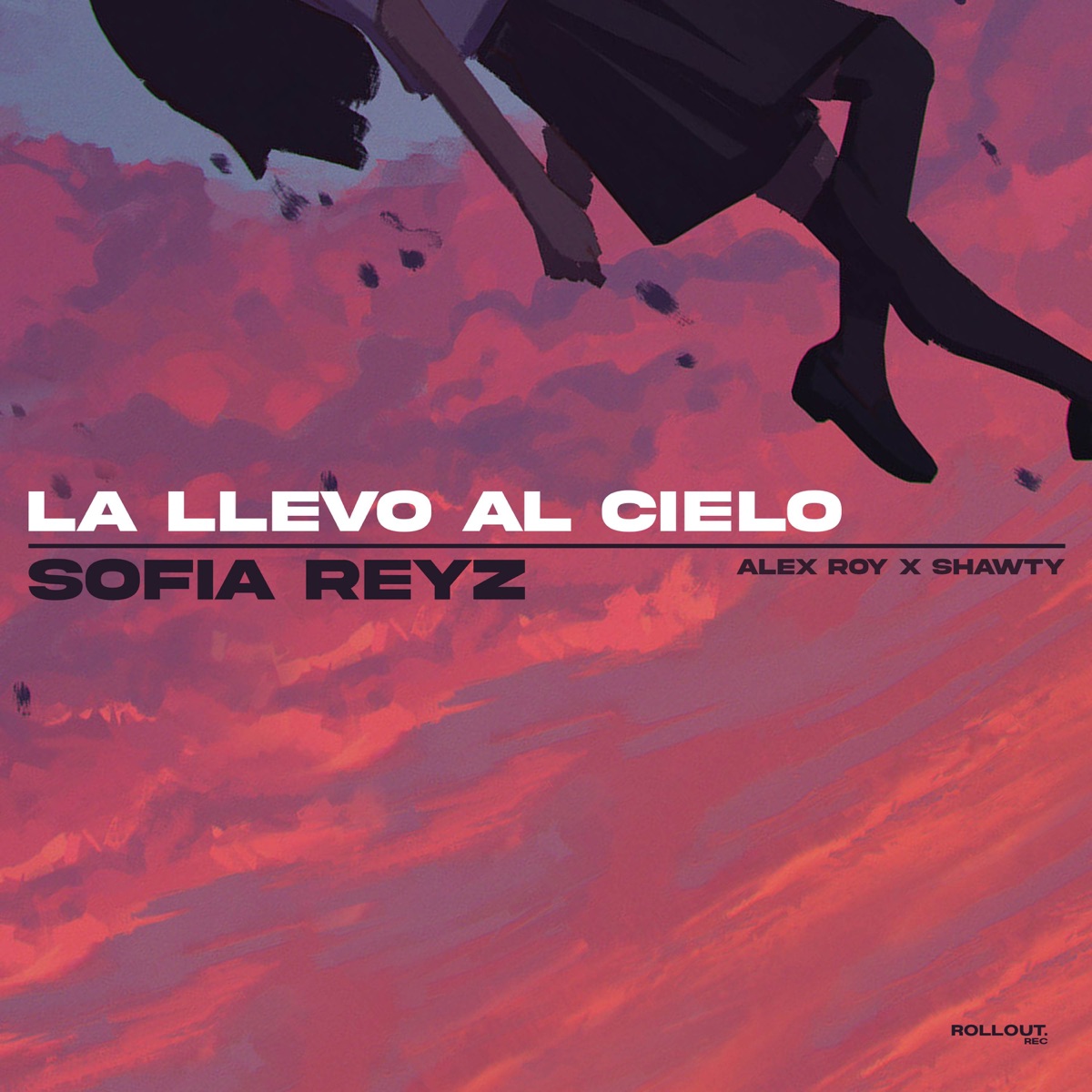 La Llevo Al Cielo (Acoustic) - Single by Sofia Reyz, Alex Roy & Shawty Music album cover