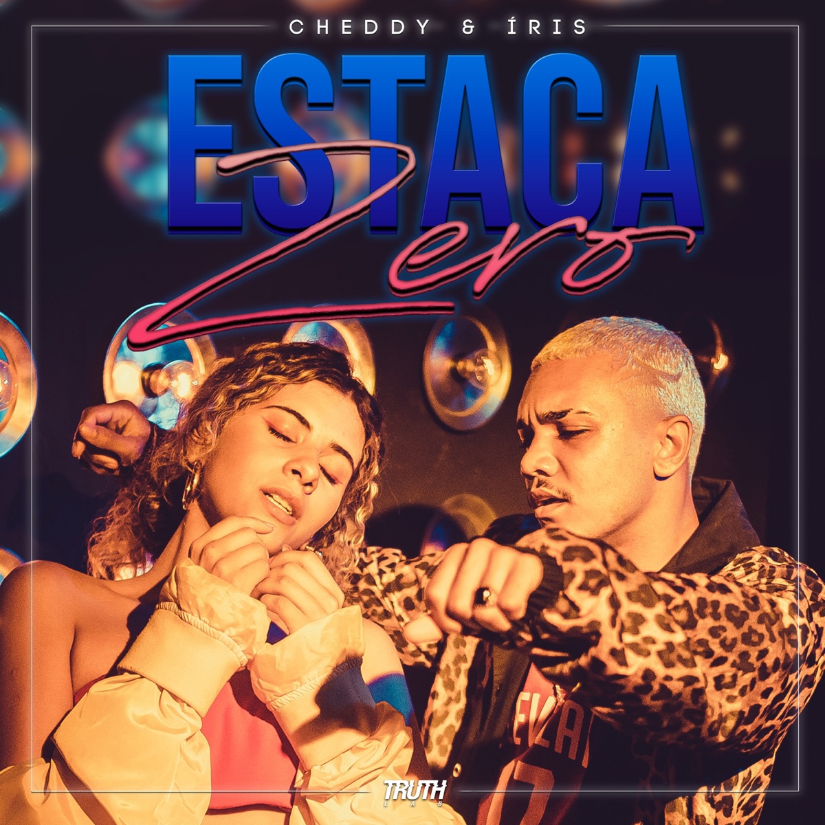 Estaca Zero - Single by Cheddy, Iris & Truth Lab album cover