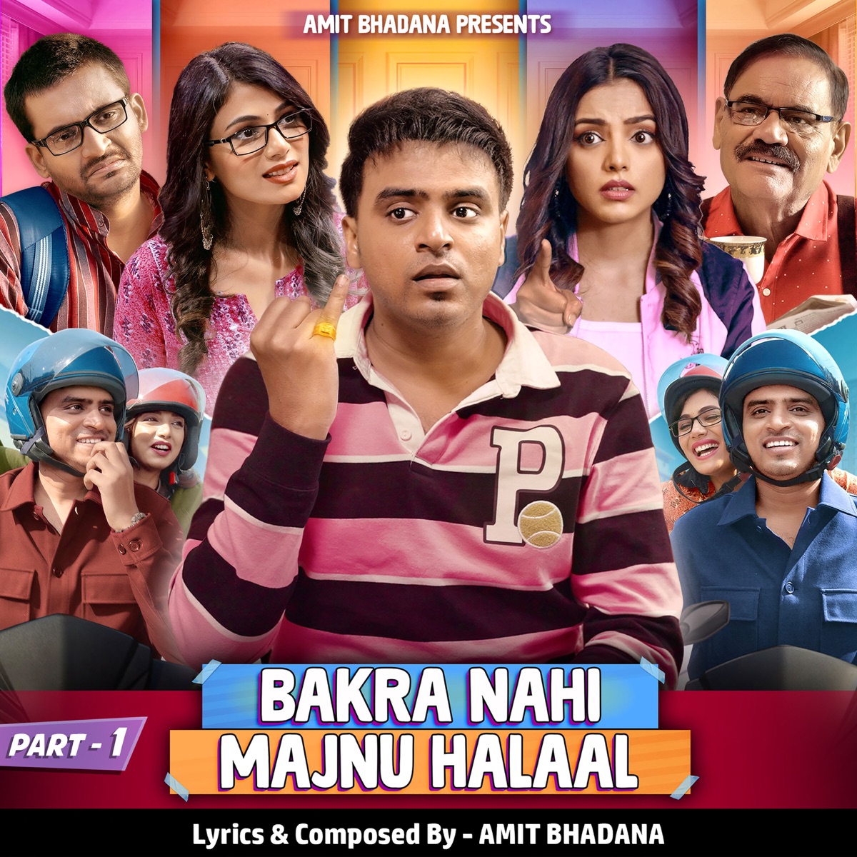 Bakra Nahi Majnu Halaal, Pt. 1 - EP by Lovepreet Singh, Amit Bhadana & Chikubeats album cover