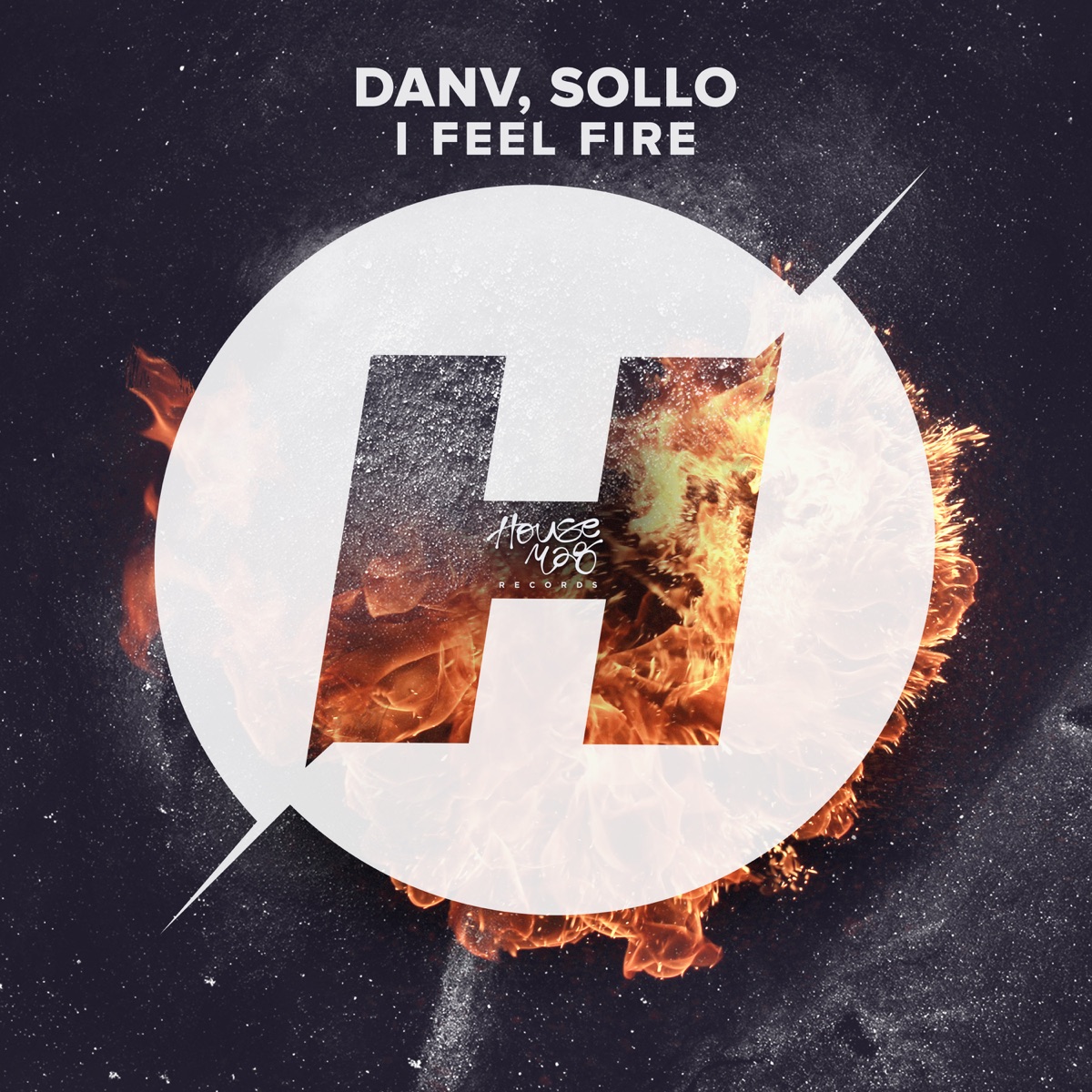 I Feel Fire - Single by Danv & Sollo album cover