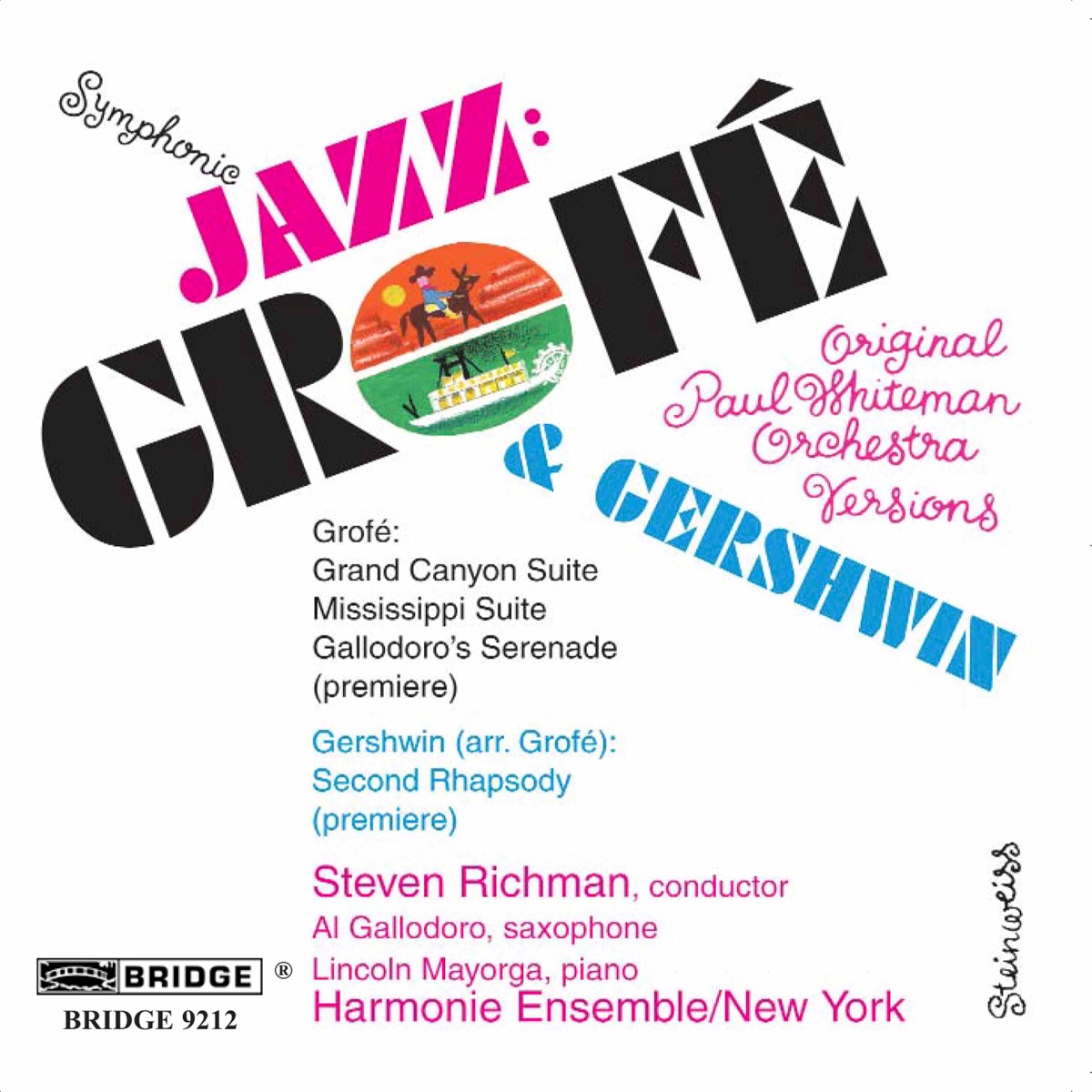 Grofé & Gershwin: Works by Harmonie Ensemble/New York & Steven Richman album cover