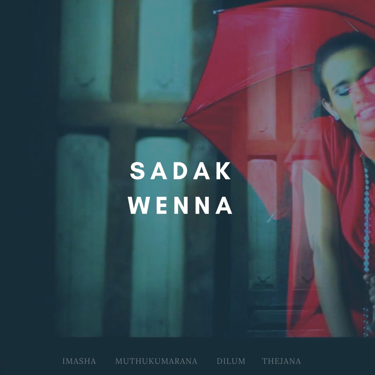 Sadak Wenna (feat. Imasha Muthukumarana) - Single by Dilum Thejana album cover