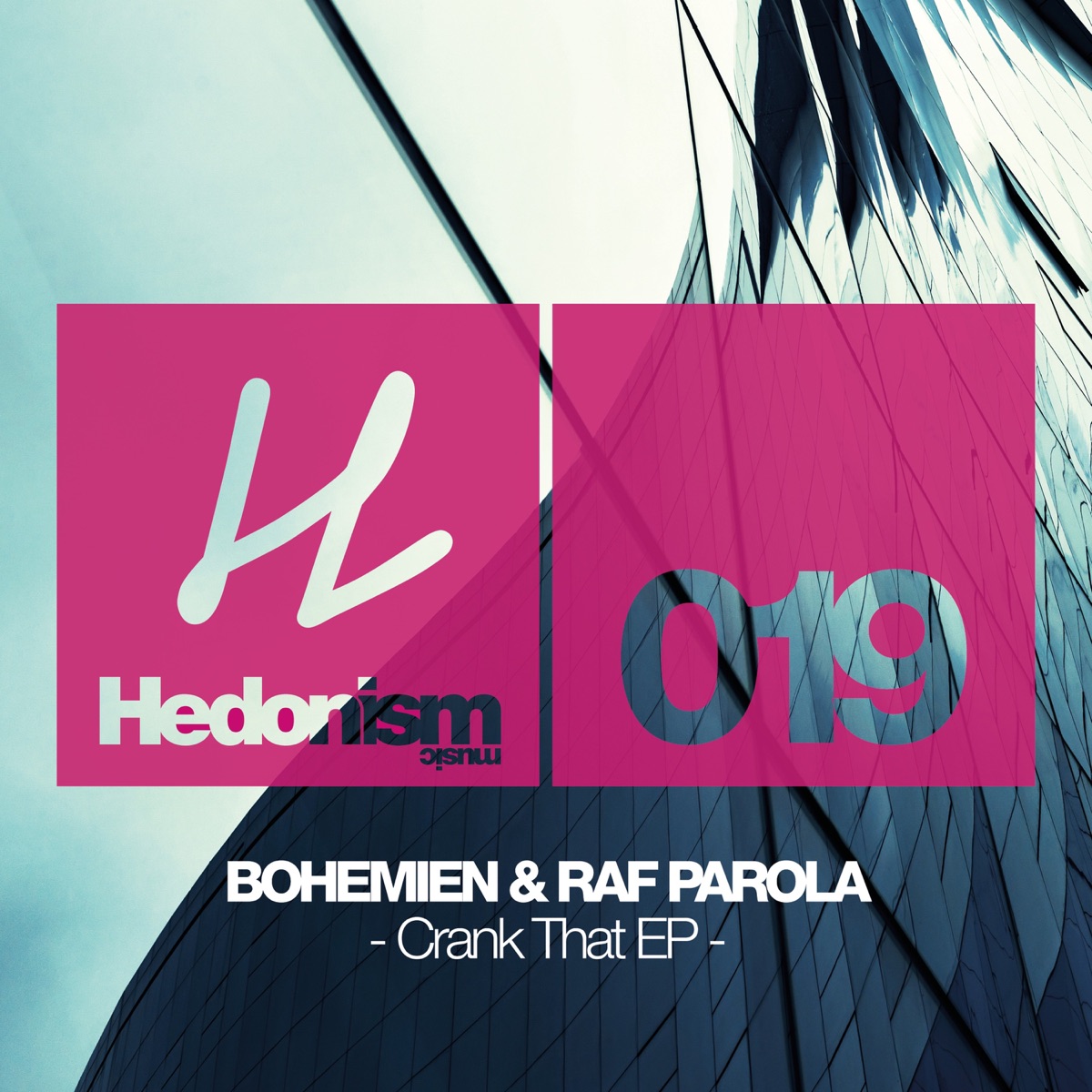Crank That (Extended) - Single by Bohemien & Raf Parola album cover