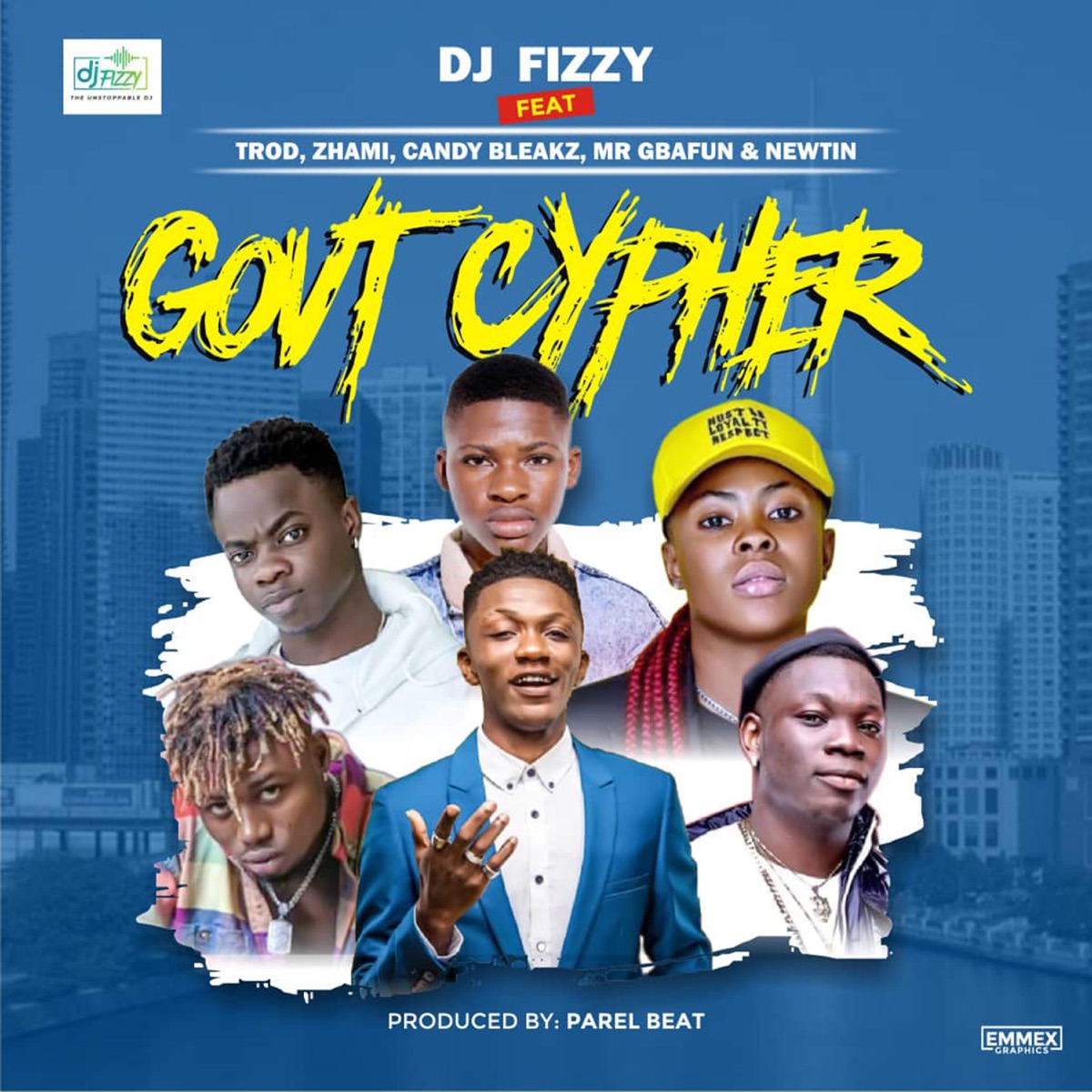 Govt Cypher (feat. Trod, Zhami, Candy Bleakz, Mr Gbafun & Newtin) - Single by Dj Fizzy album cover