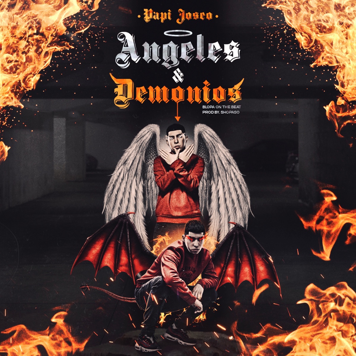 Ángeles y Demonios - Single by Papi Joseo album cover