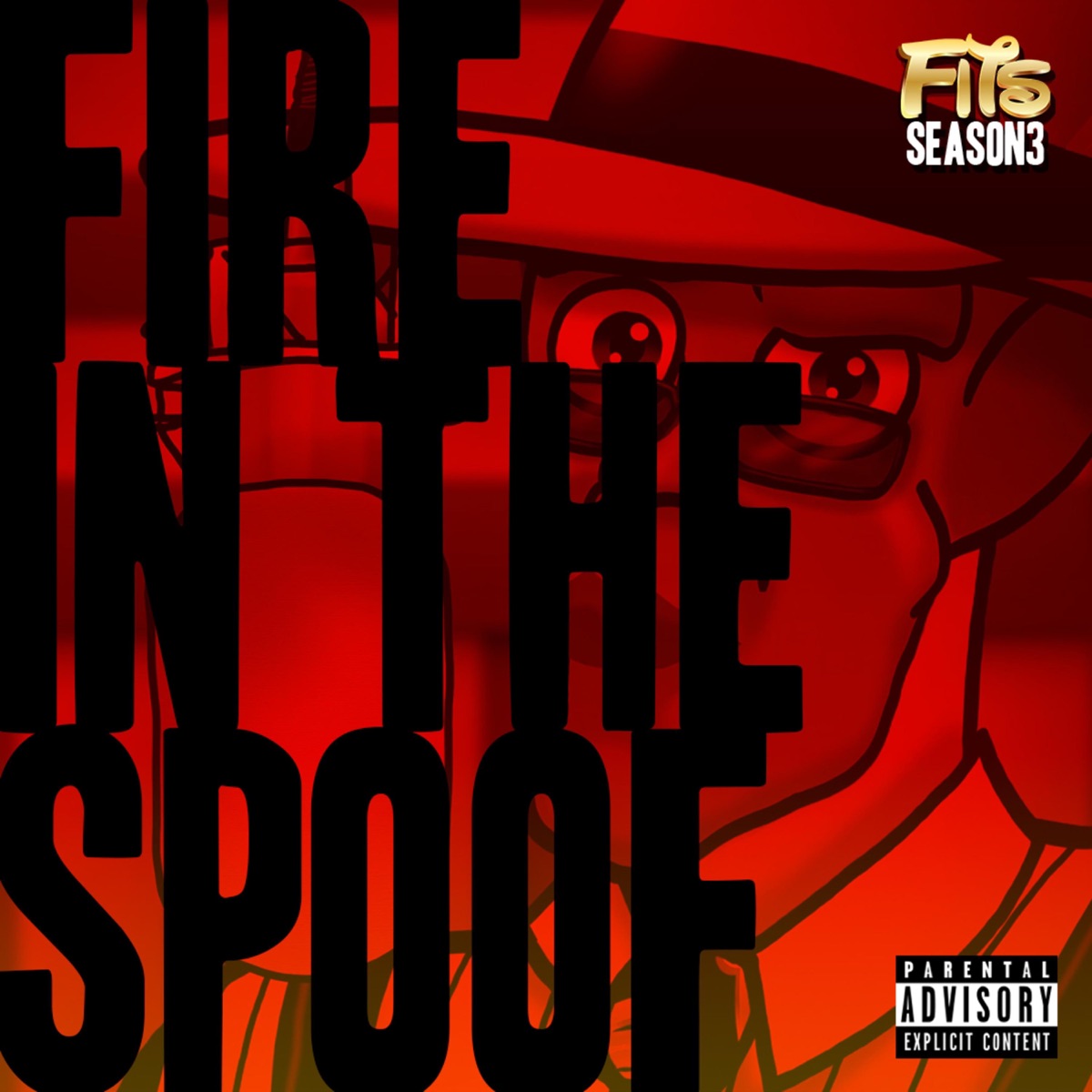 Season 3 by Fire in the Spoof album cover