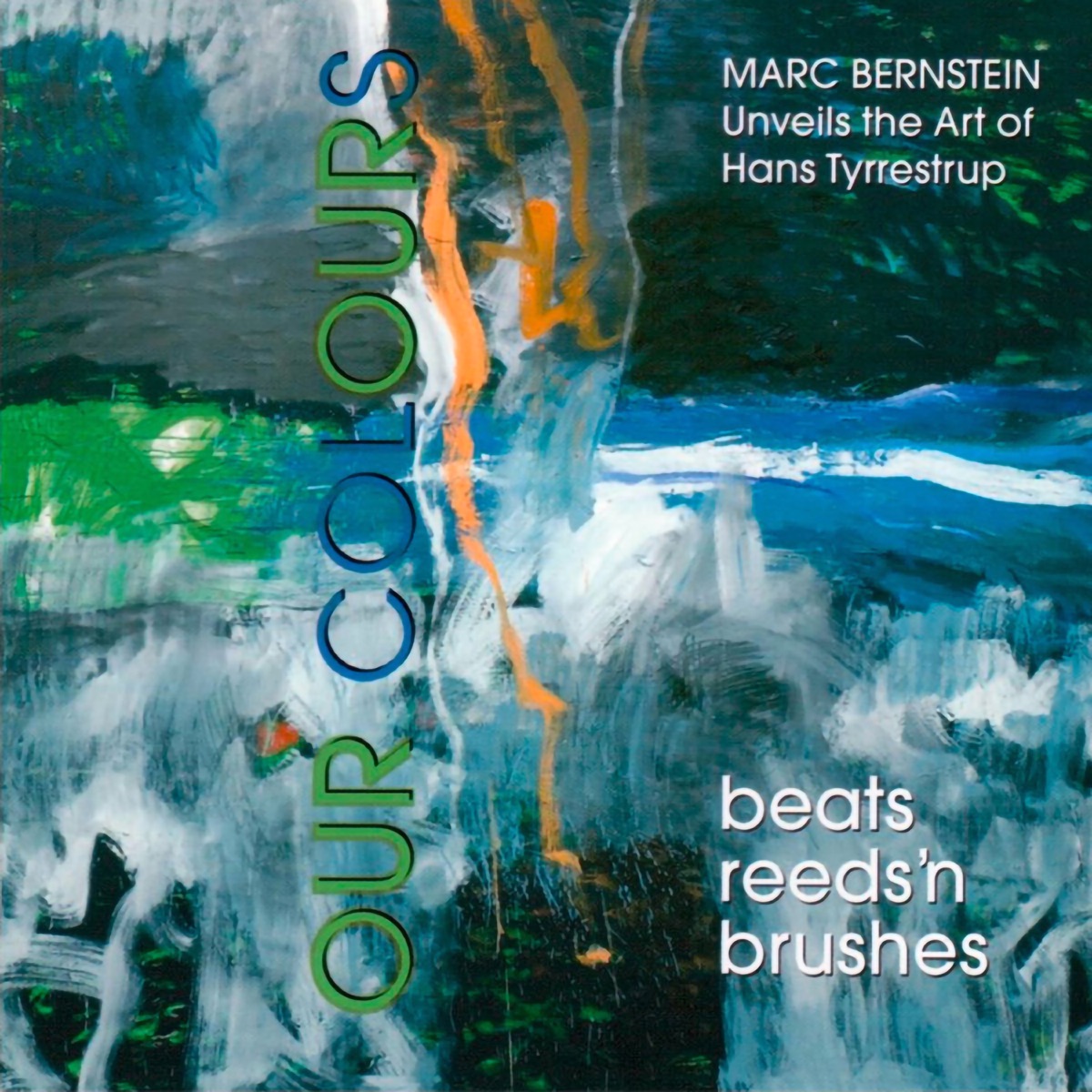 Beats, Reeds'n Brushes by Marc Bernstein album cover