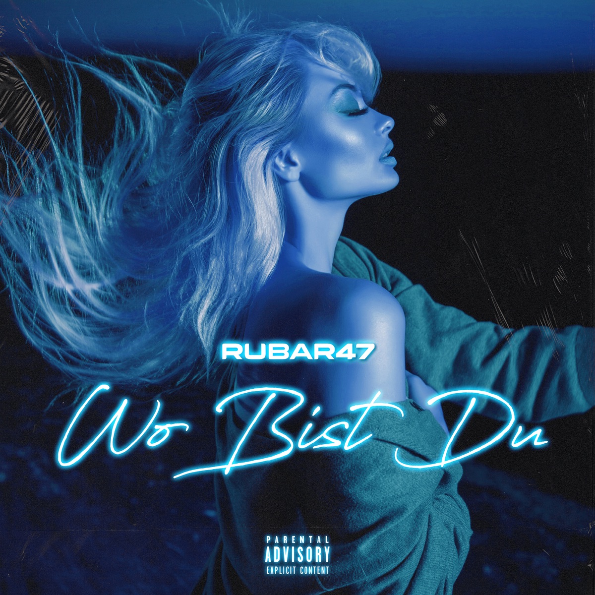 Wo Bist Du - Single by RUBAR47 album cover