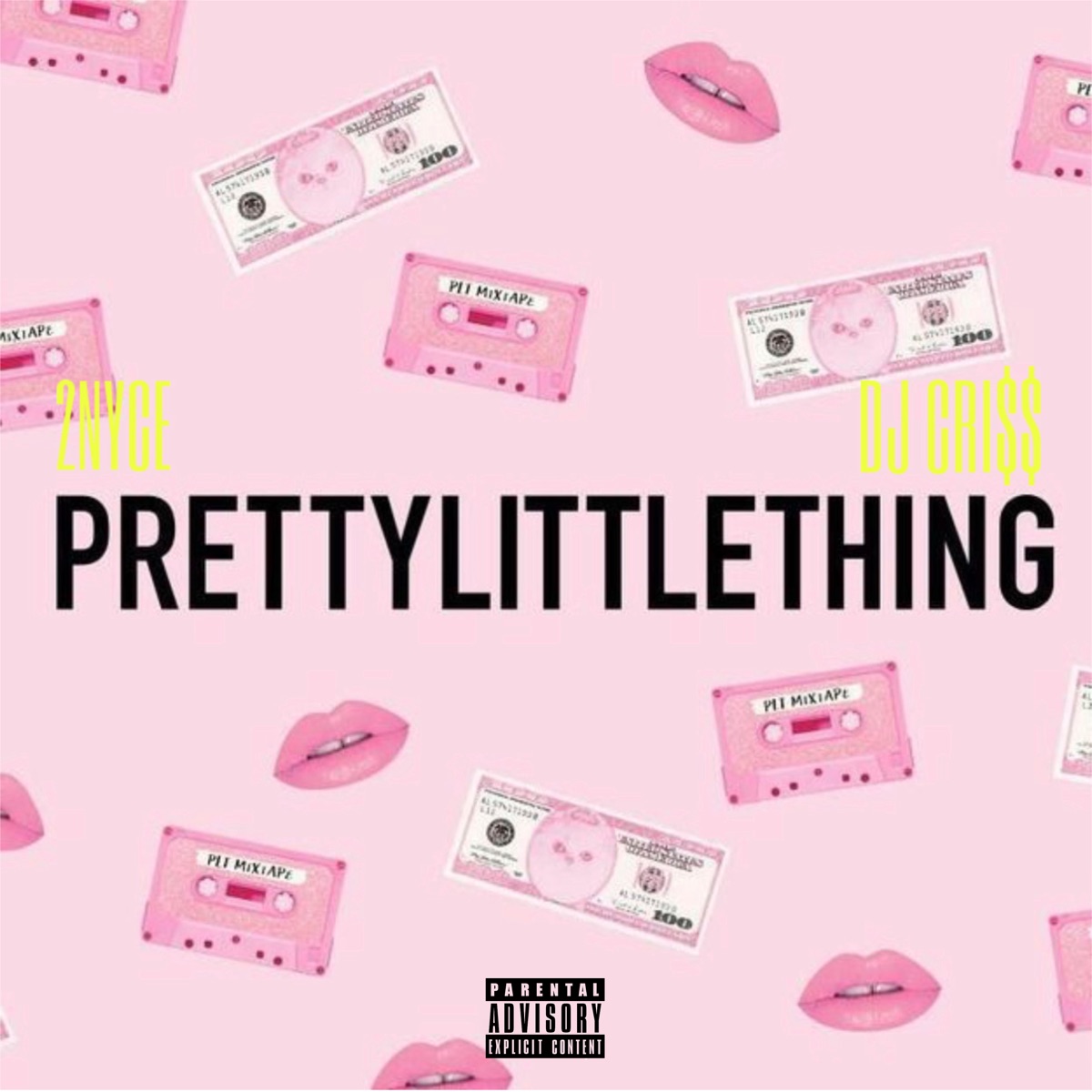 PRETTY LITTLE THING - Single by 2Nyce & Dj Cri$$ album cover
