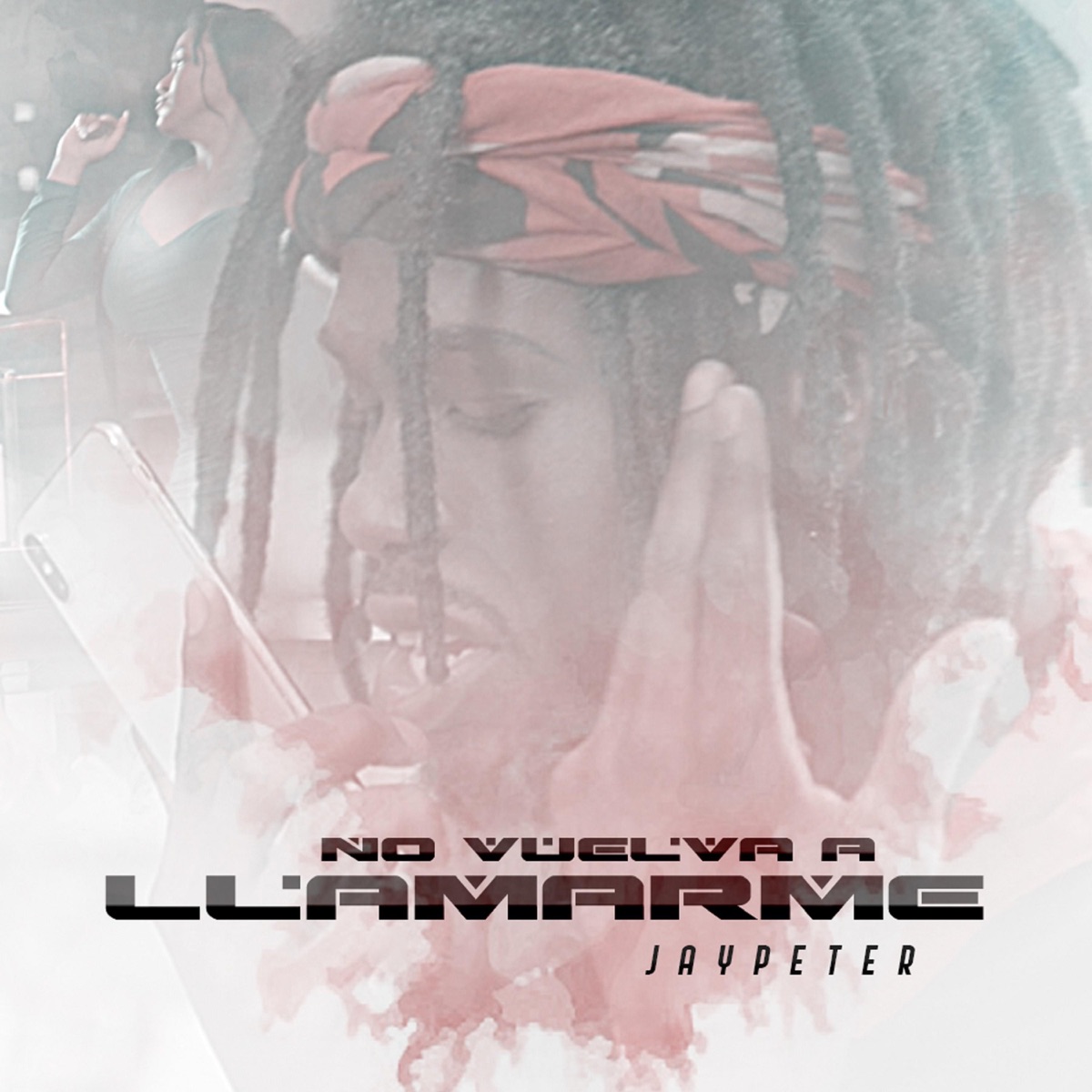 No Vuelva a Llamarme - Single by Jay Peter album cover