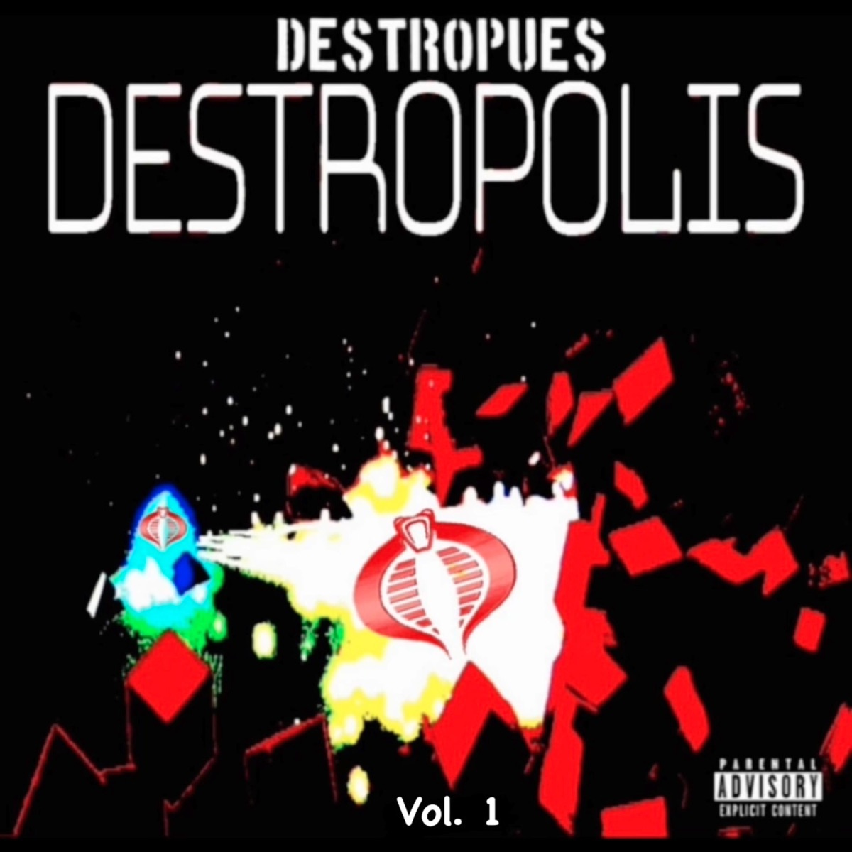 Destropolis, Vol. 1 by Destropues album cover