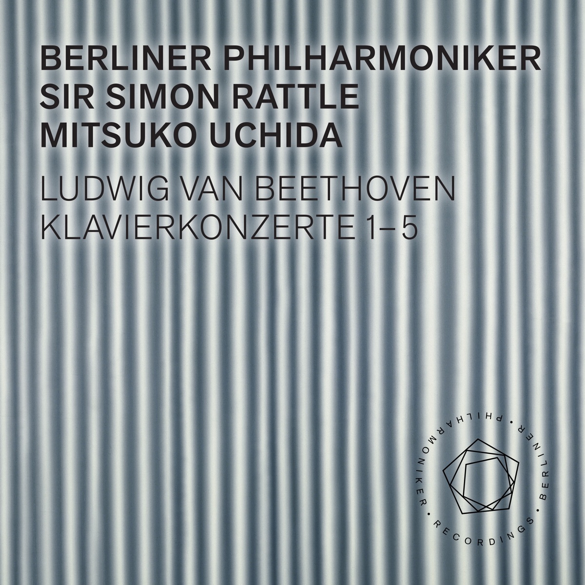 Beethoven: Piano Concertos 1-5 by Berlin Philharmonic, Sir Simon Rattle & Mitsuko Uchida album cover