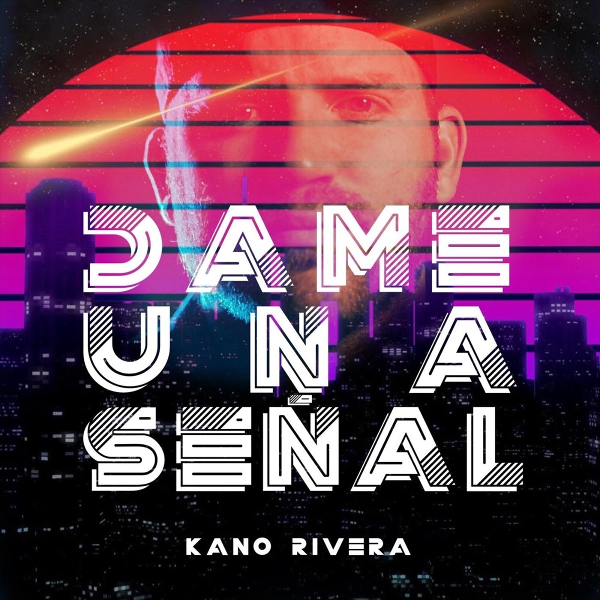 Dame Una Señal - Single by Kano Rivera album cover