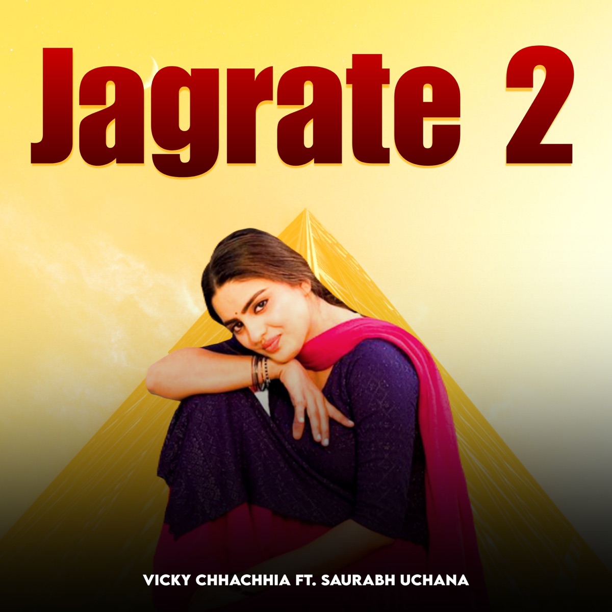 Jagrate 2 (feat. Saurabh Uchana) - Single by Vicky Chhachhia album cover