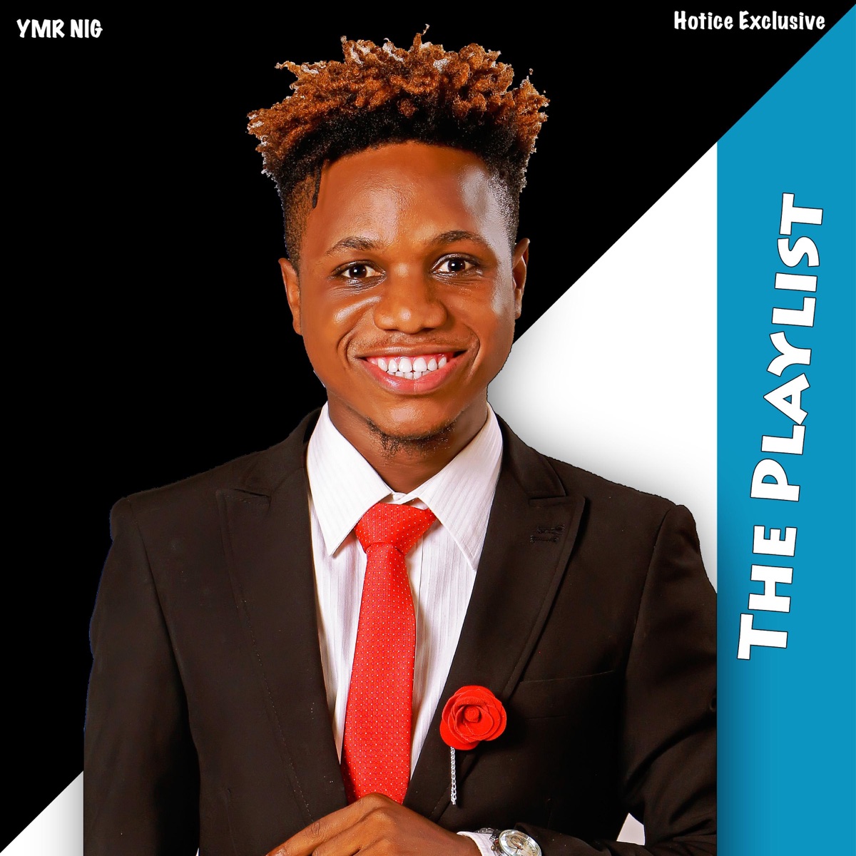 The Playlist (feat. Hotice Exclusive) by YMR NIG album cover