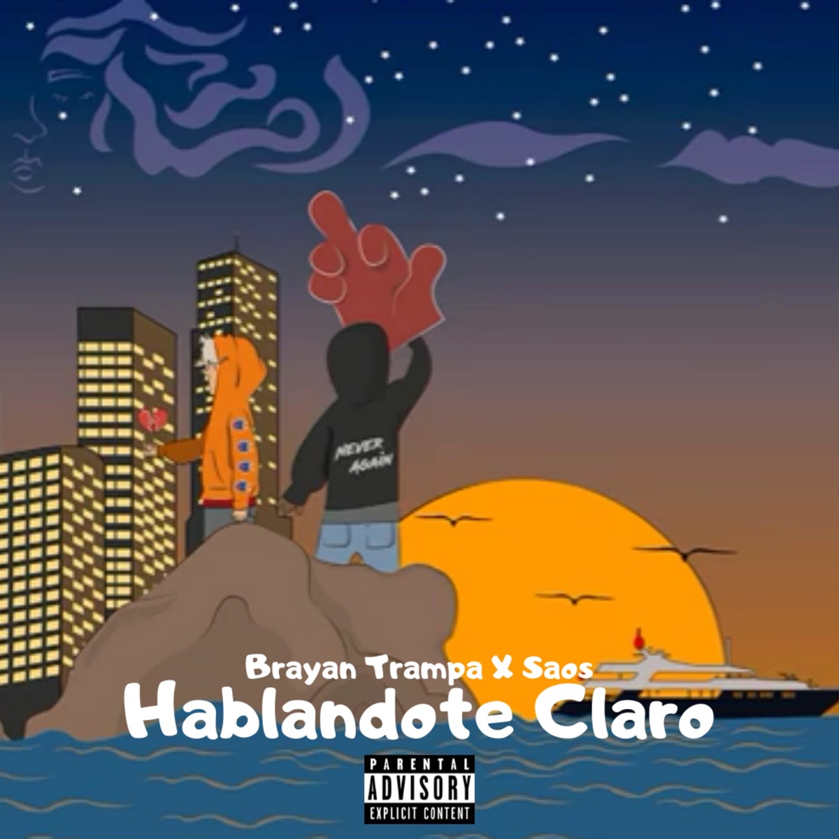 Hablandote Claro (feat. SAOS) - Single by Brayan Trampa & DJ'Basth1anFlow album cover