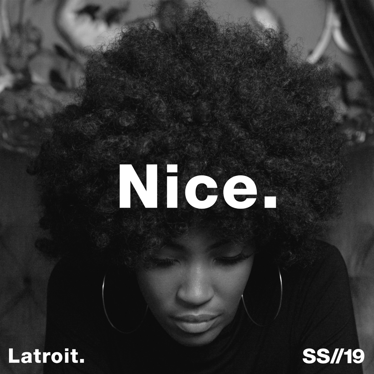 Nice - Single by Latroit album cover