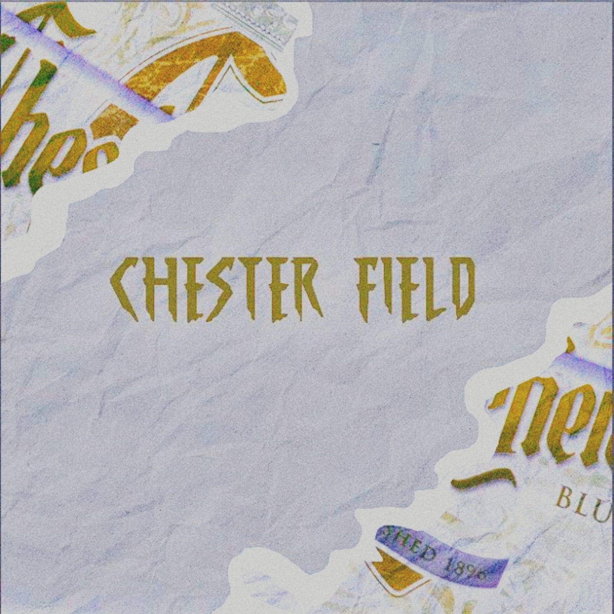 Chesterfield - Single by W3LL & Garzin album cover