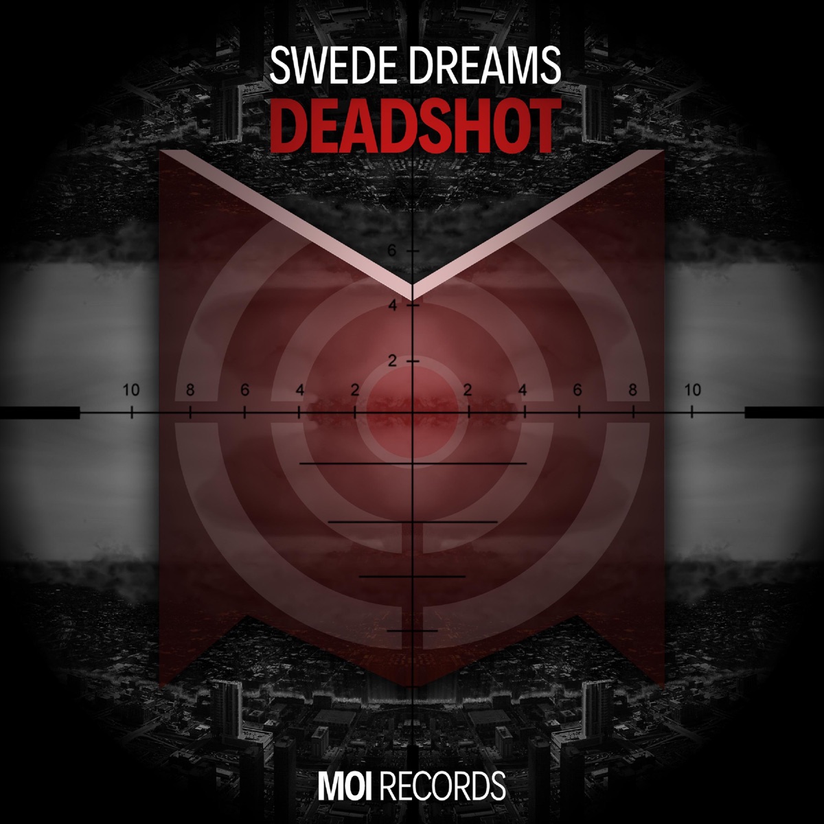 Deadshot - Single by Swede Dreams album cover