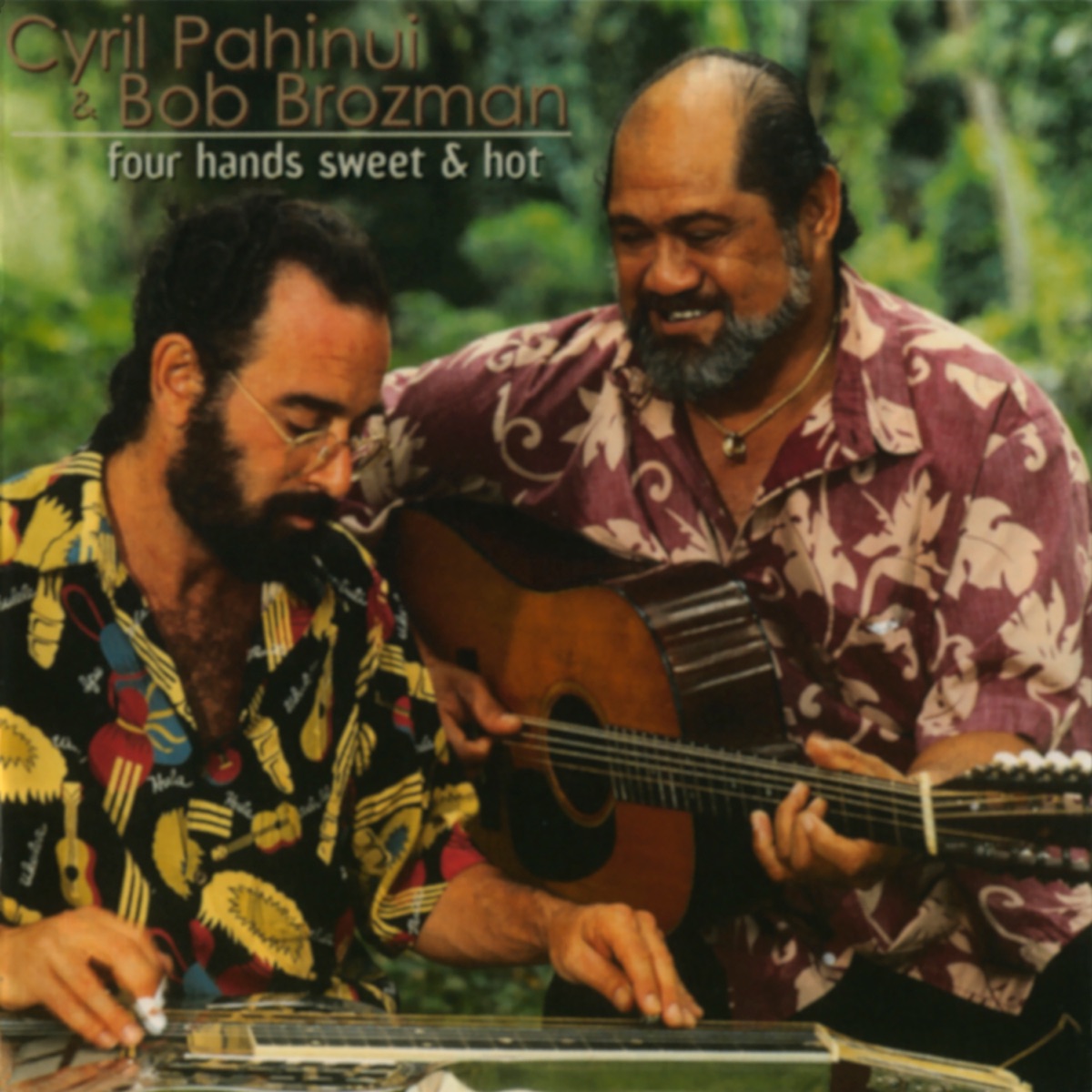 Four Hands Sweet & Hot by Cyril Pahinui & Bob Brozman album cover