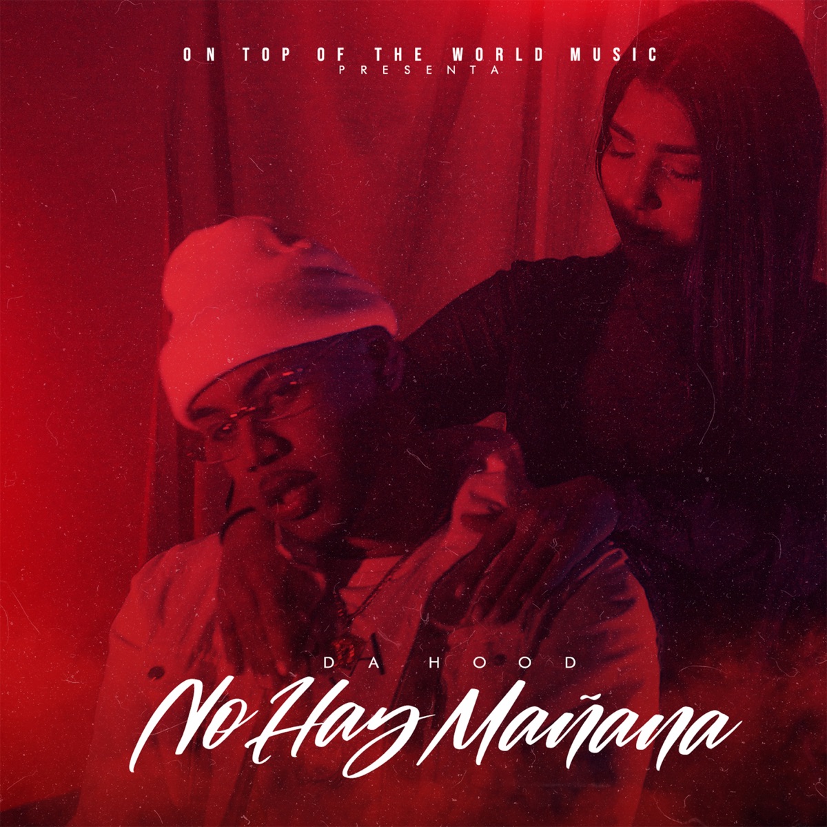 No Hay Mañana - Single by Da Hood album cover