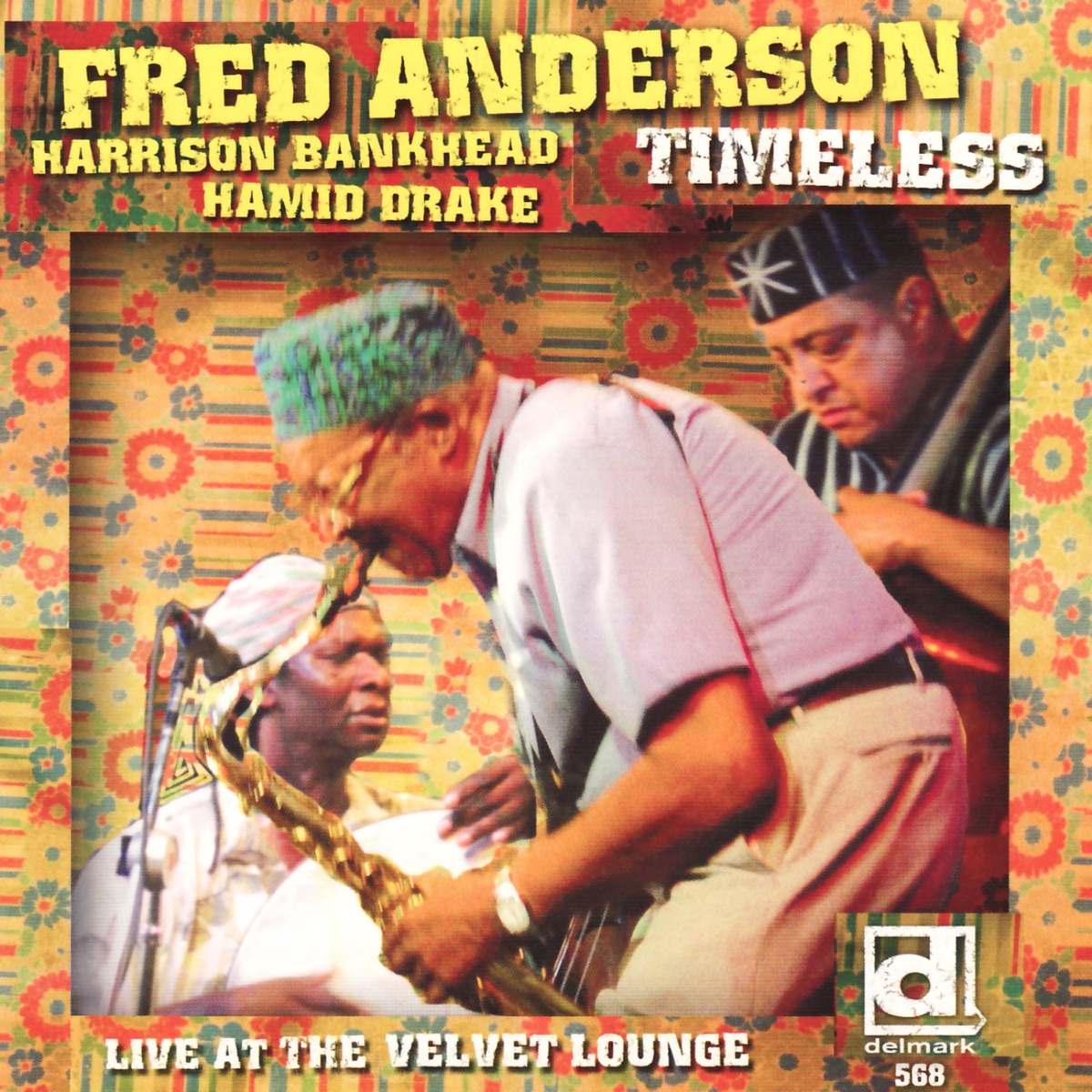 Timeless by Fred Anderson album cover