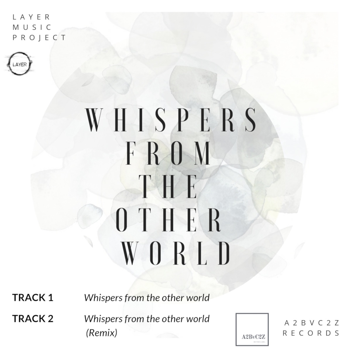 Whispers from the Other World - Single by Layer Music Project album cover