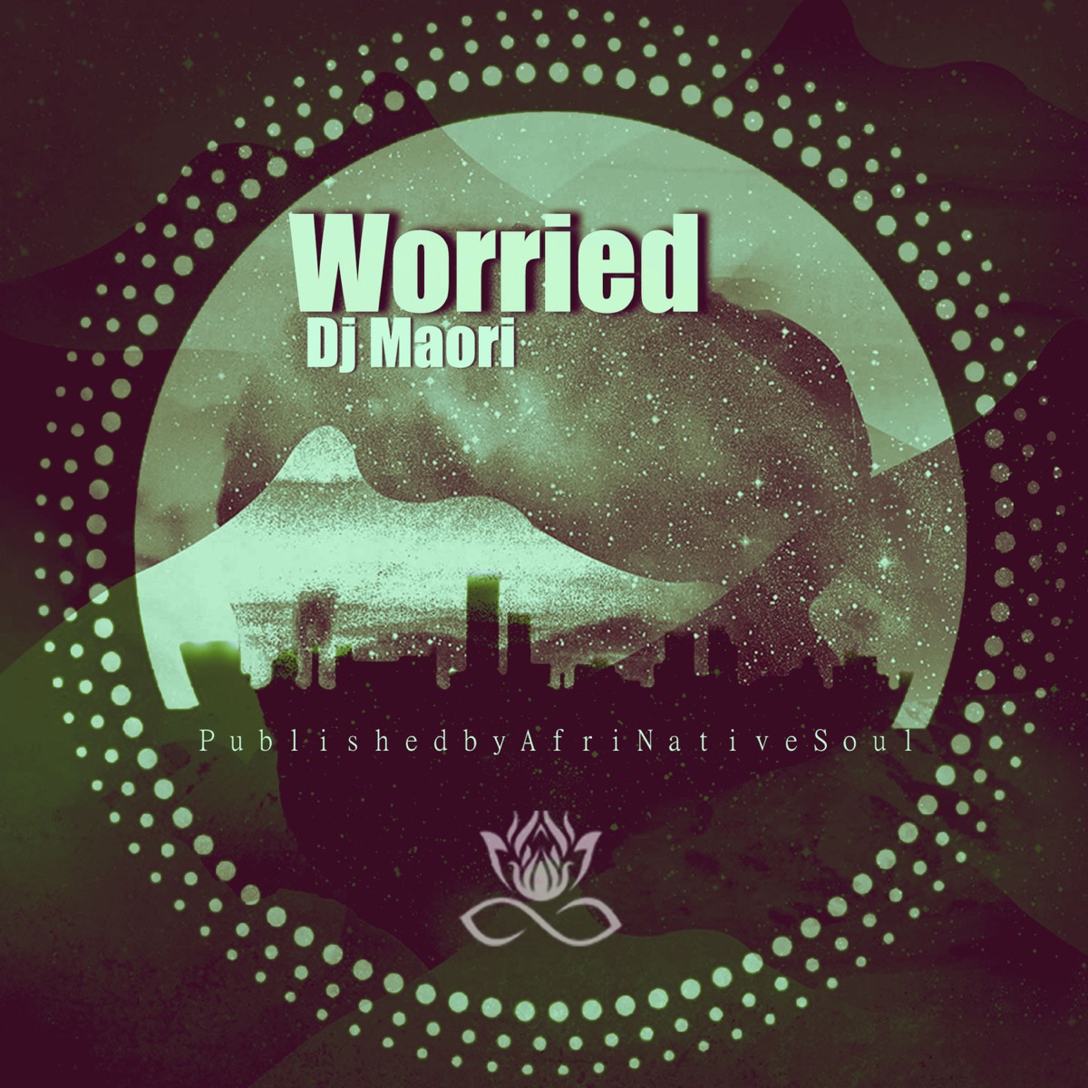 Worried - Single by Dj Maori album cover