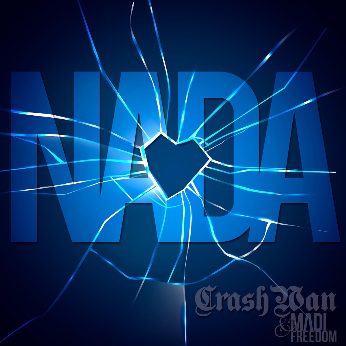 Nada (feat. Madi Freedom) - Single by Crash Wan album cover