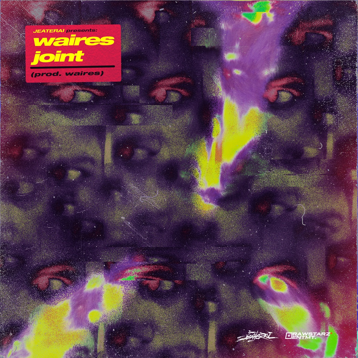 Waires Joint - Single by Waires & Jeaterai album cover