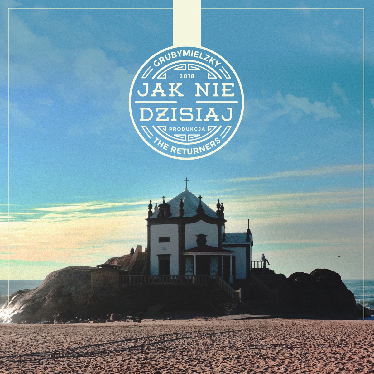 Jak nie dzisiaj - Single by Gruby Mielzky & The Returners album cover