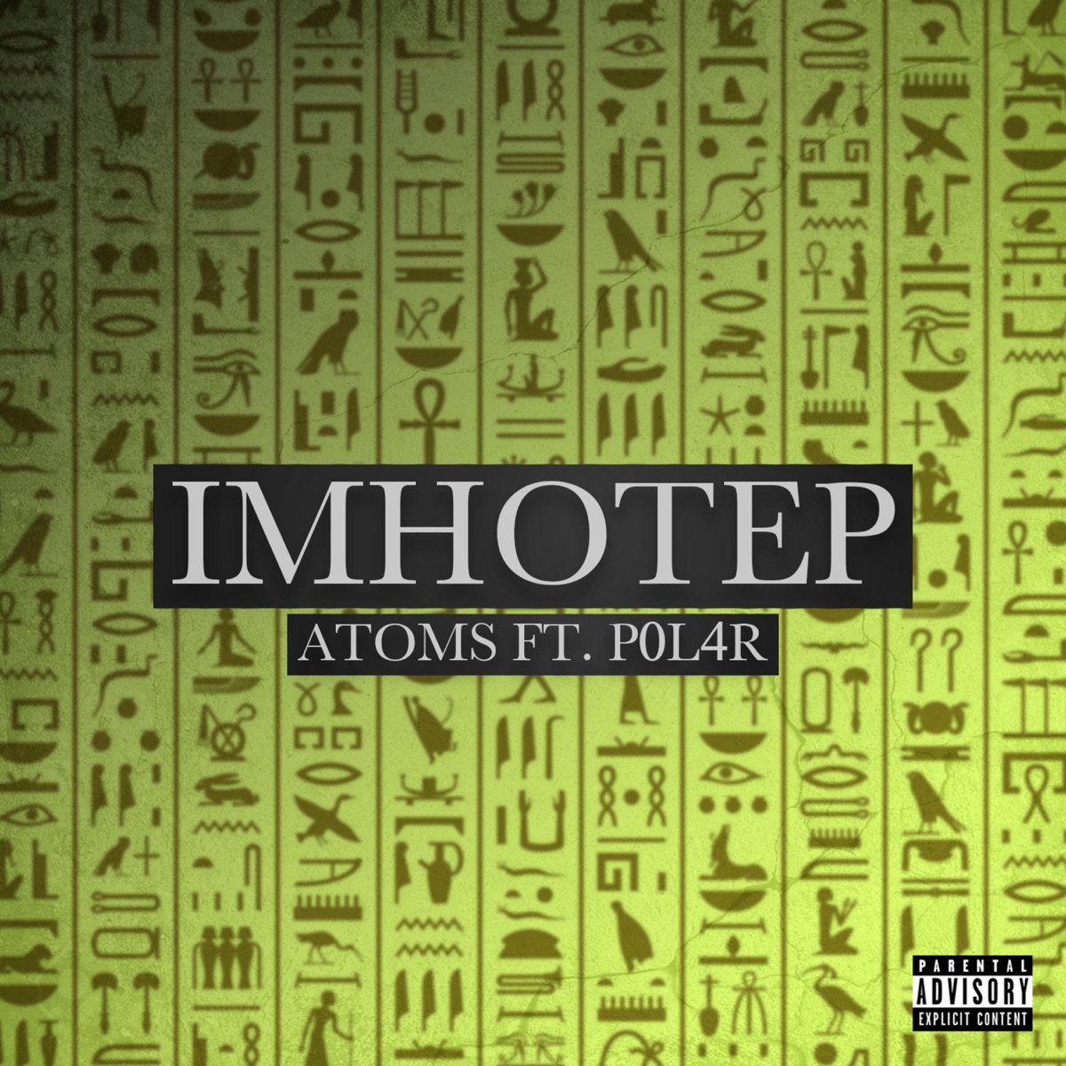 Imhotep (feat. P0L4r) - Single by Atoms album cover