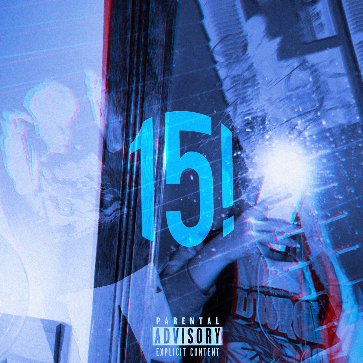 15! (feat. Lil Miggy) - Single by ThatFatApe album cover