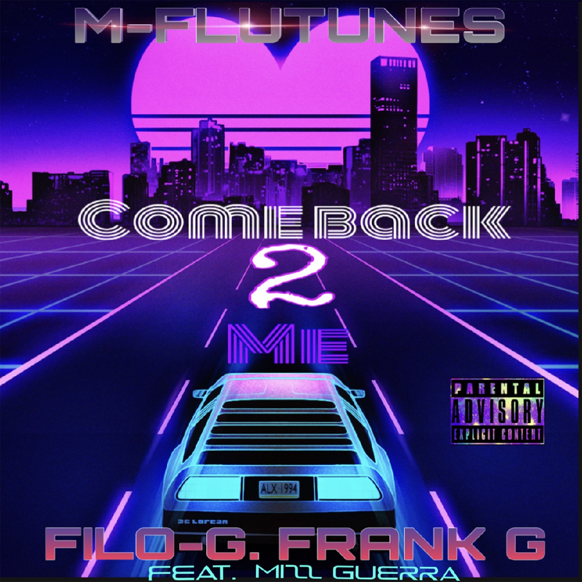 Come Back 2 Me (feat. Frank G & Mizz Guerra) - Single by Filo-G & Mflutunes album cover