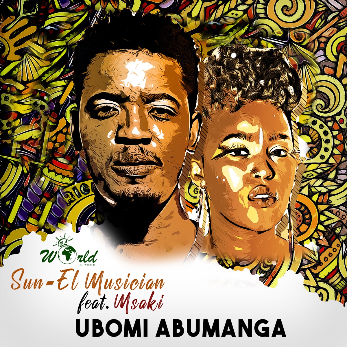 Ubomi Abumanga - Single by Sun-El Musician & Msaki album cover