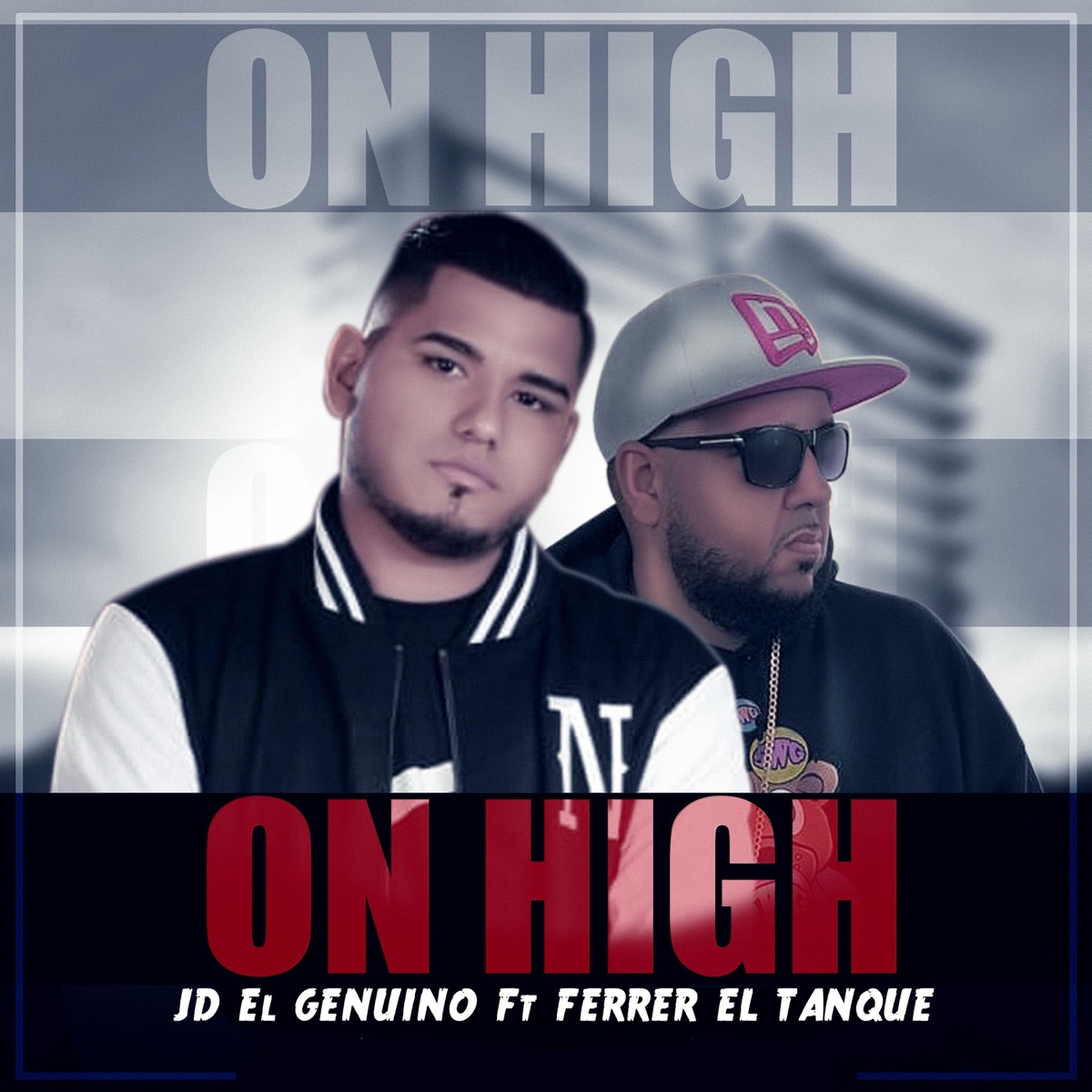On High - Single by Jd El Genuino & Ferrer El Tanque album cover